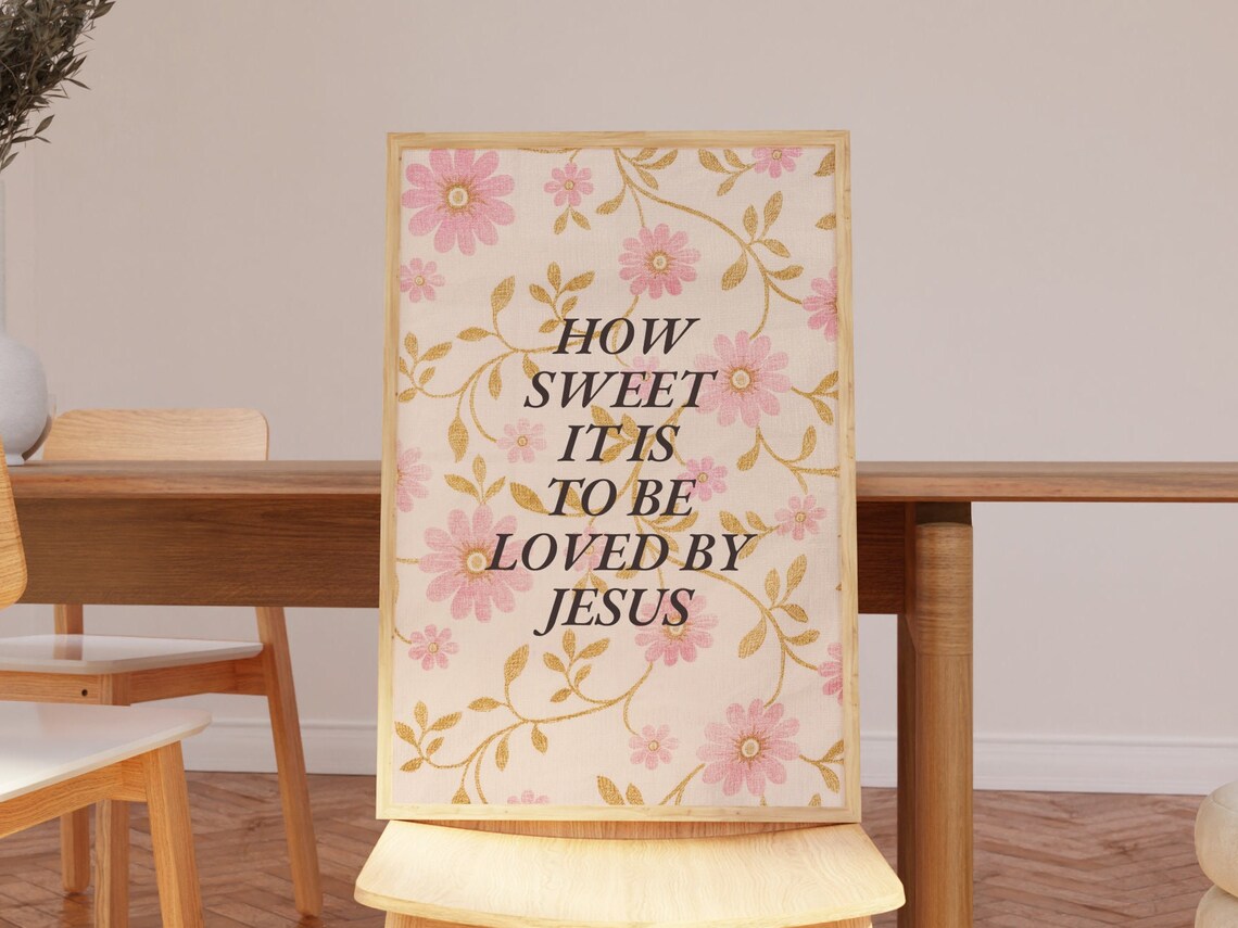 How Sweet It Is To Be Loved By Jesus, Christian Art Print - Image 4