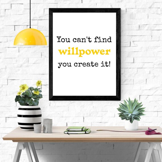 Willpower Motivational Quote, Inspiration
