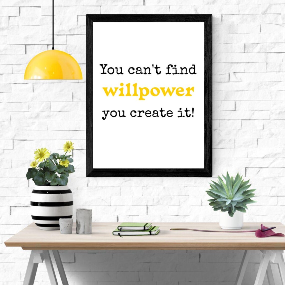 Willpower Motivational Quote, Inspiration