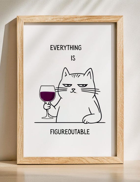 Funny Positive Affirmation Print Everything Is Figureoutable