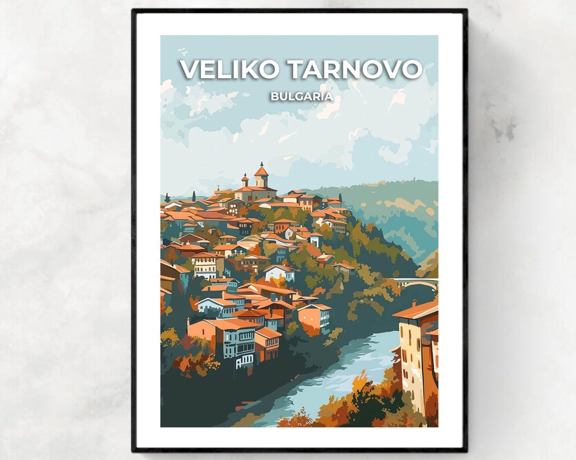 Tsarevets Fortress Travel Print Wall Art Veliko Tarnovo Bulgaria City Print Tsarevets Fortress Travel Gift Tsarevets Fortress Poster