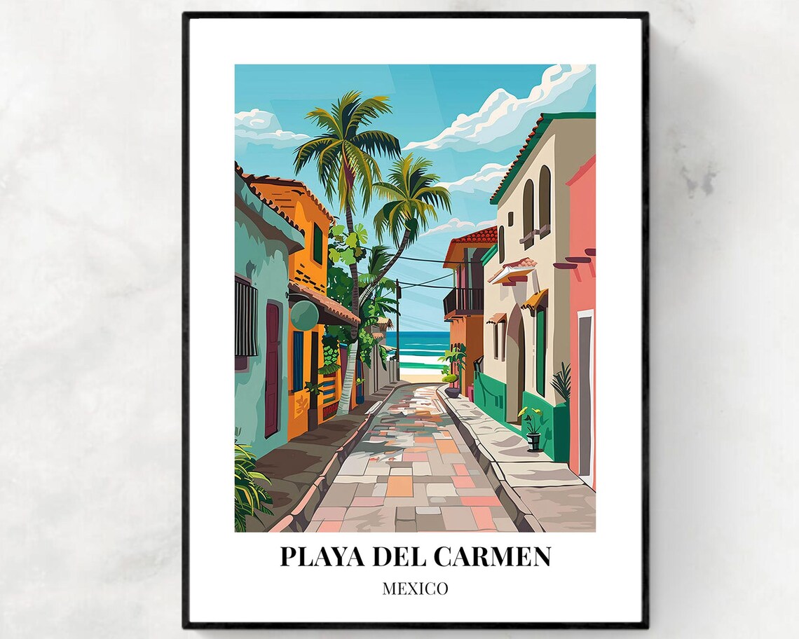 Playa Del Carmen Mexico Old Town Street To Beach Travel Poster