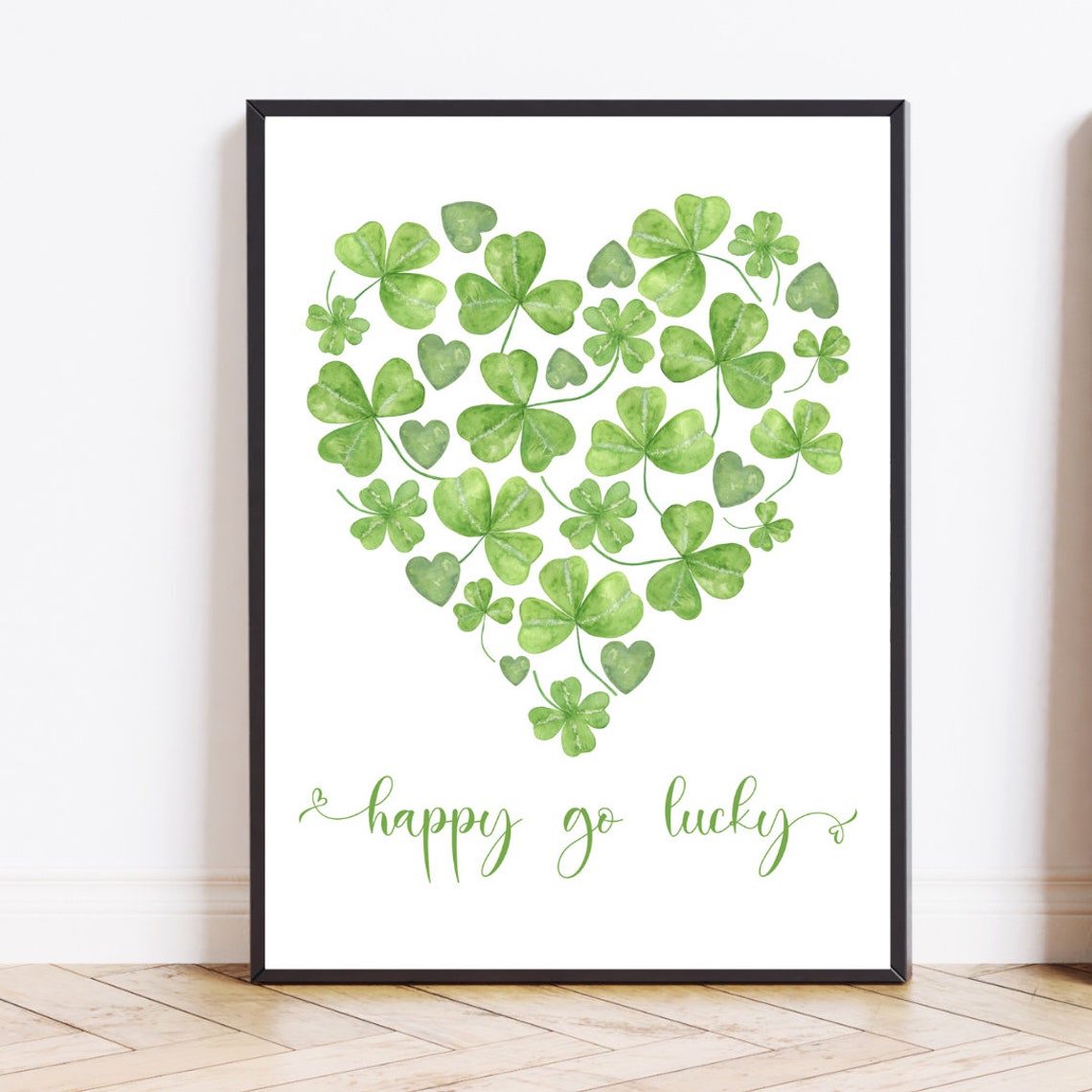 Shamrock Heart Happy Go Lucky St Patricks Day Quote Artwork Poster