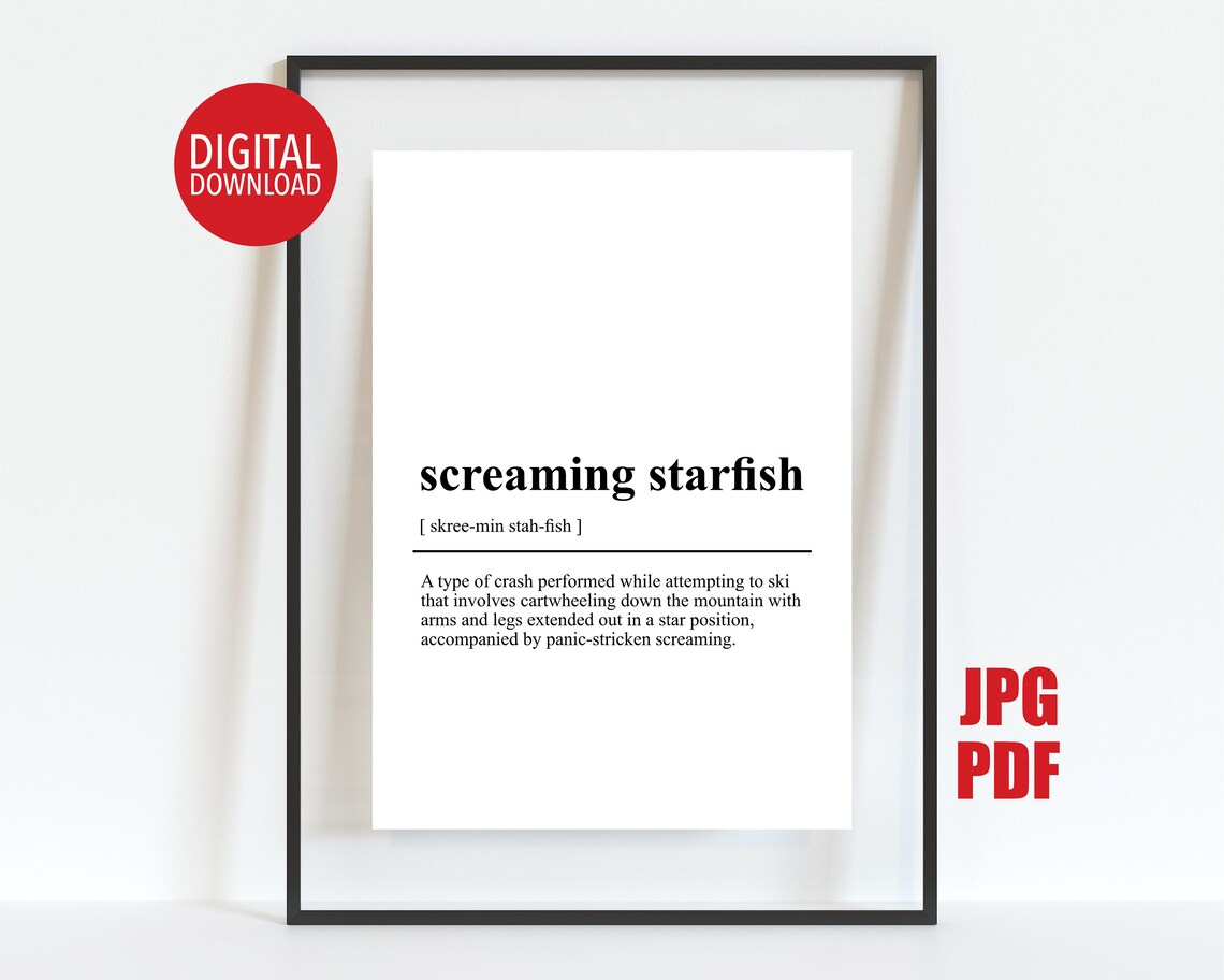 Aprs Ski Party Poster Ski Lodge Decor Ski Terminology Screaming Starfish Definition Print Ski Wall Art