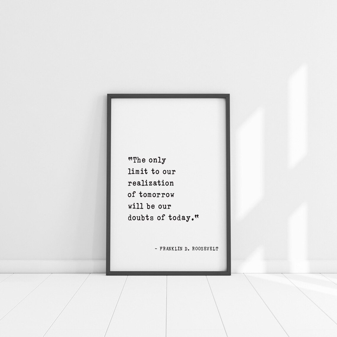Franklin Roosevelt Doubts Of Today Quote Typewriter Wall Poster - Image 5