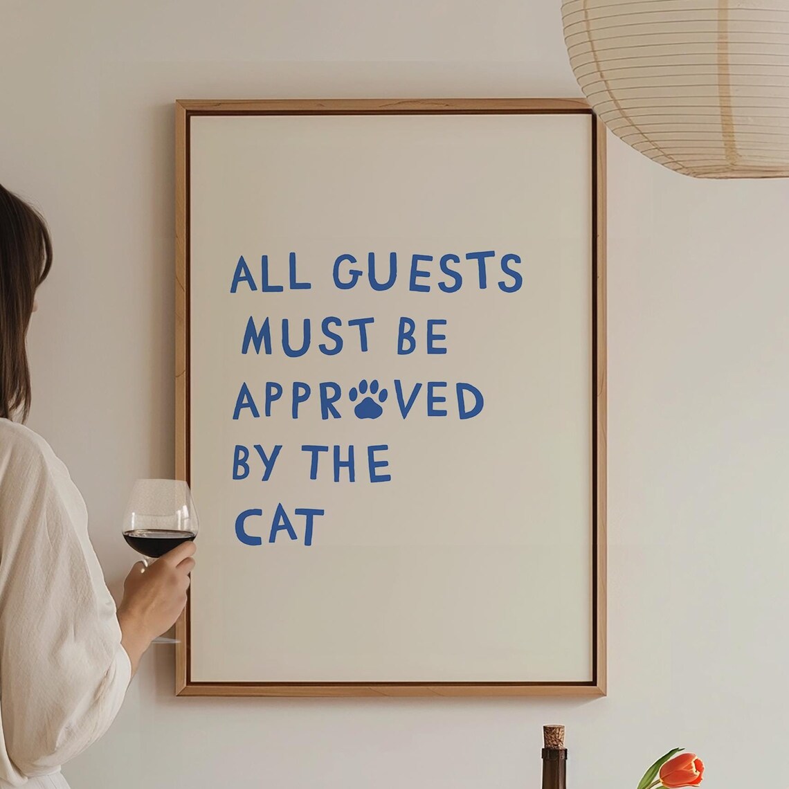 All Guests Must Be Approved By The Cat Blue Funny Cat Lover Quote Print - Image 3