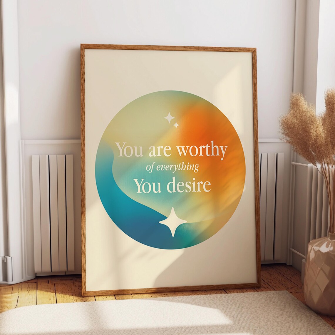 You Are Worthy of Everything You Desire Affirmation Circle Art Poster