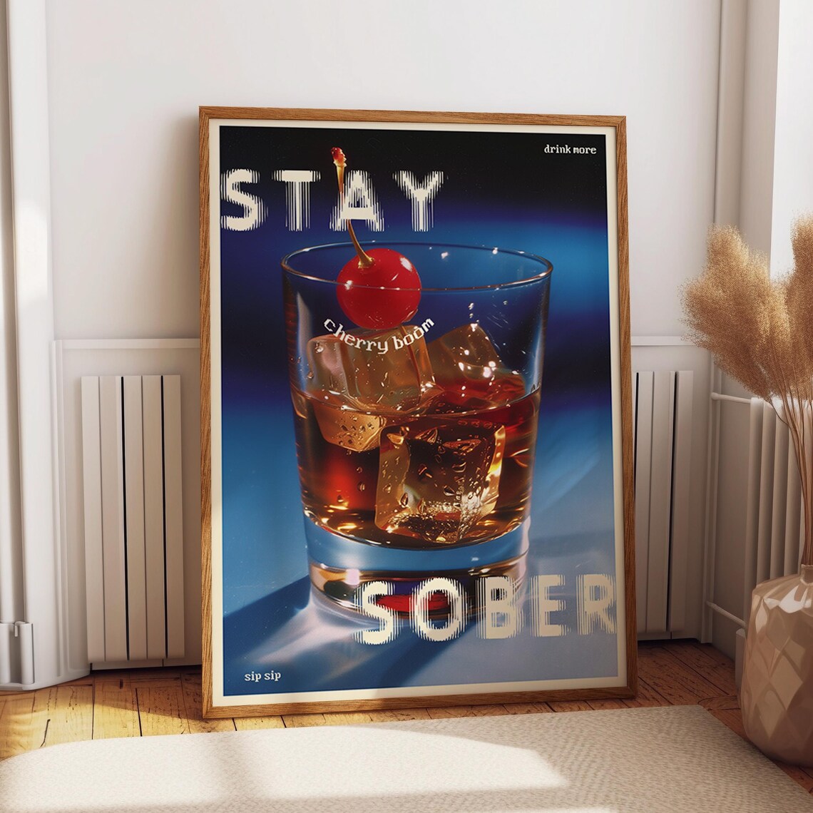Stay Sober Ironic Cherry Cocktail Playful Retro Bar Humor Wall Art