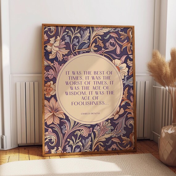 Charles Dickens Best of Times Quote Purple Floral Medallion Poster