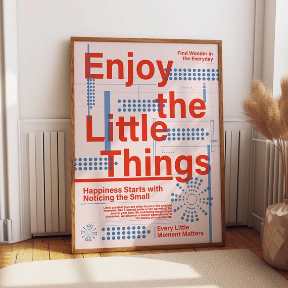 Enjoy The Little Things Modern Typography Poster Minimalist Motivational Wall Art For Home Or Classroom Decor Poster Or Print