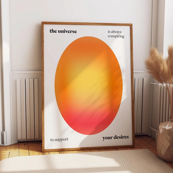 The Universe Art Print Orange Yellow Gradient Wall Decor Manifestation Quote Abstract Spiritual Wall Art Poster Poster Or Print