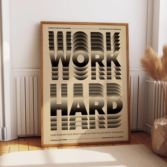 Work Hard Motivational Typography Poster Modern Black And Beige Wall Art Bold Inspirational Print Poster Or Print