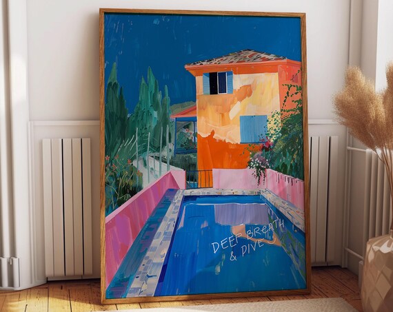 Deep Breath and Dive Mediterranean Villa Poolside Art Poster