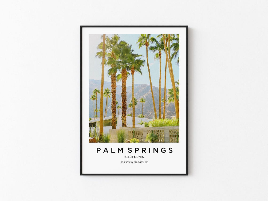 Palm Springs California Tall Palm Trees Mid Century Desert Home Poster