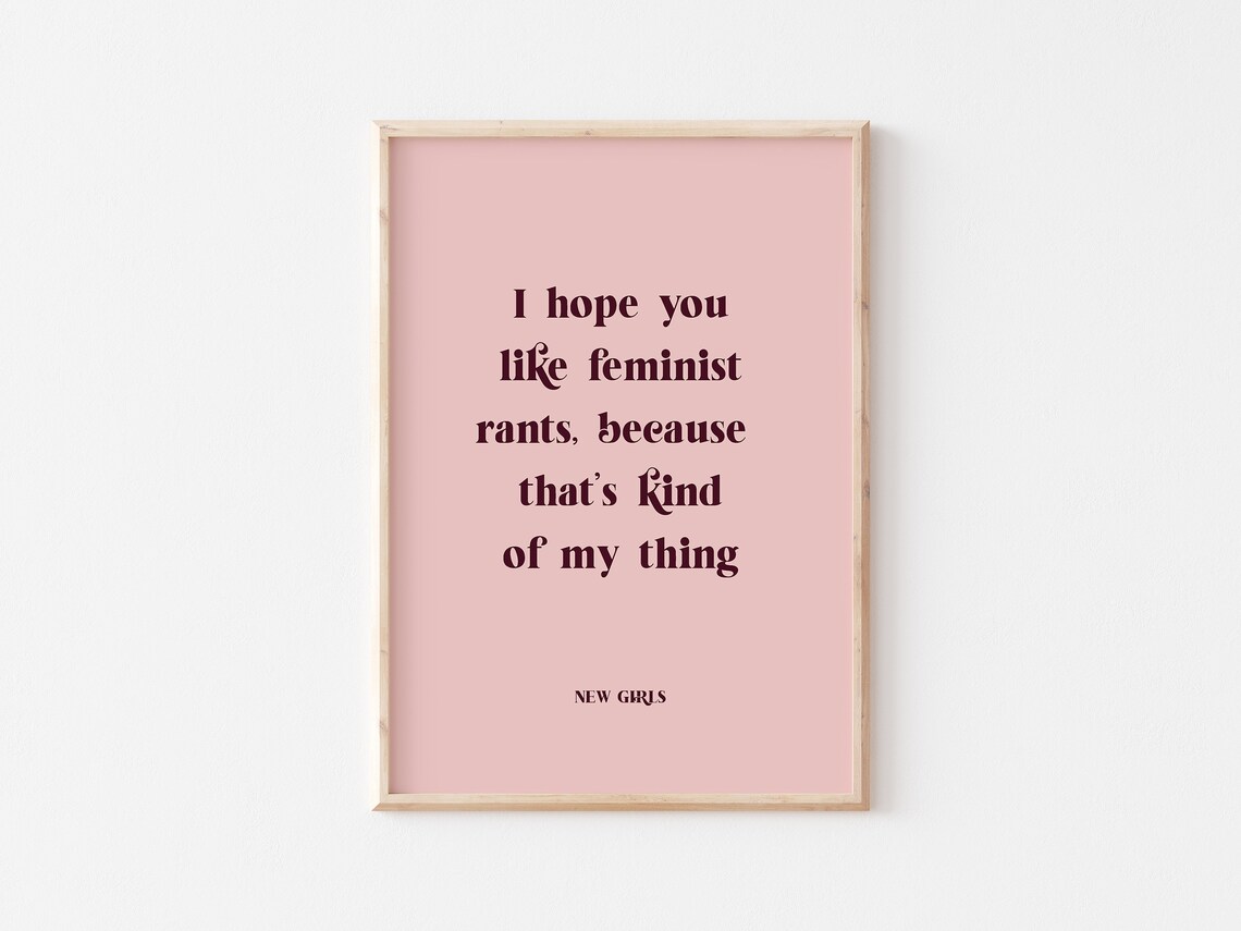 New Girl Feminist Rants Quote Pink Typography Poster for Girls - Image 3
