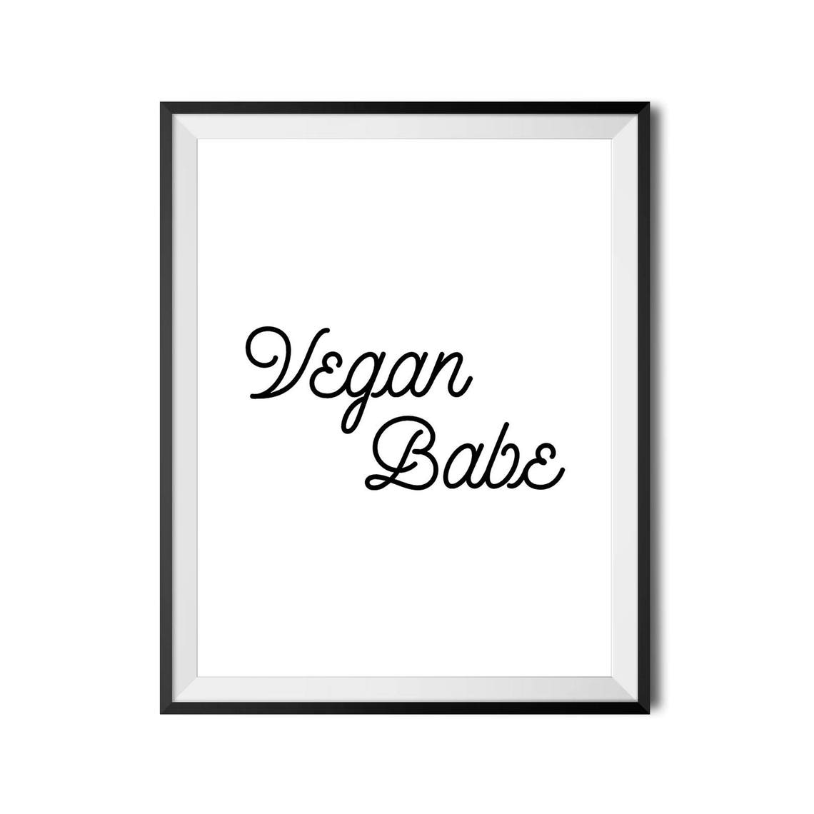 Vegan Babe Script Typography Kitchen Poster Plant Based Wall Decor Art - Image 2