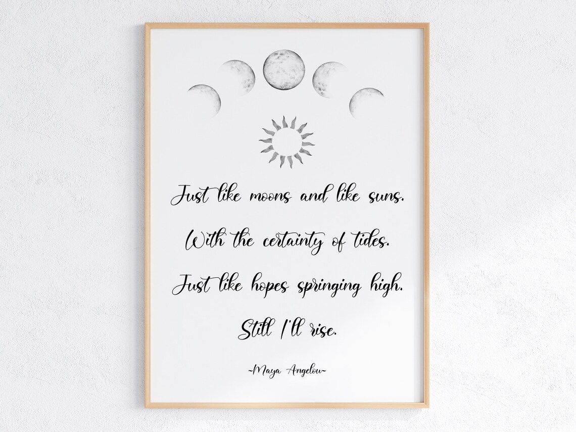 Still I Rise Maya Angelou Quote Art Print - Image 3