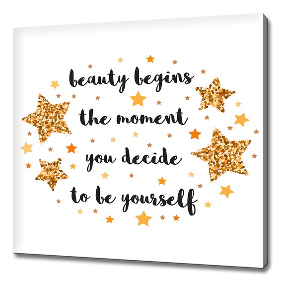 Beauty Begins The Moment You Decide To Be Yourself Gold Star Quote Poster