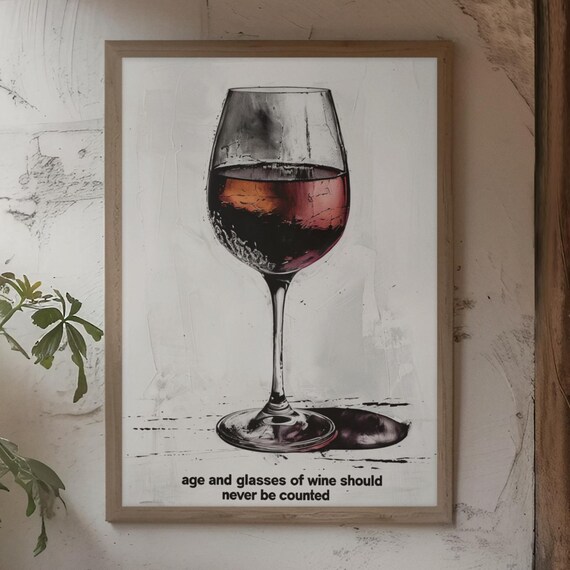 Wine Quote Poster, Funny Wine Lover Kitchen Decor