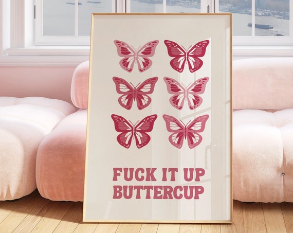 Fuck It Up Buttercup Print Funny Retro Butterfly Wall Art Burgundy Funky Typography Print Funny Cottagecore Aesthetic Poster Girly Art