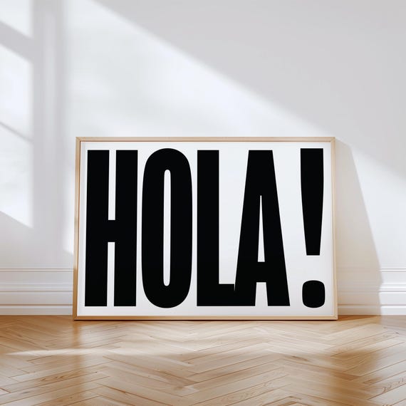 Modern Black Typography Poster Hola Extra Large Wall Art Big Bold Letters Entryway Decor Bold Statement Print For Home Or Office