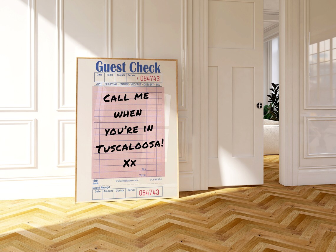 Call Me When You Are in Tuscaloosa Guest Check Receipt Wall Poster - Image 2