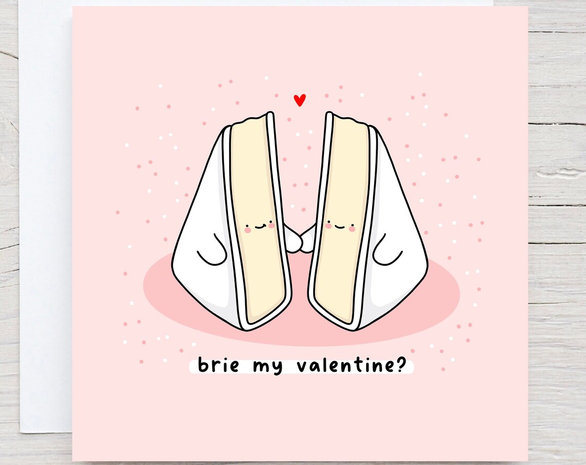 Brie Cheese Wedges Brie My Valentine Romantic Cheese Pun Wall Art