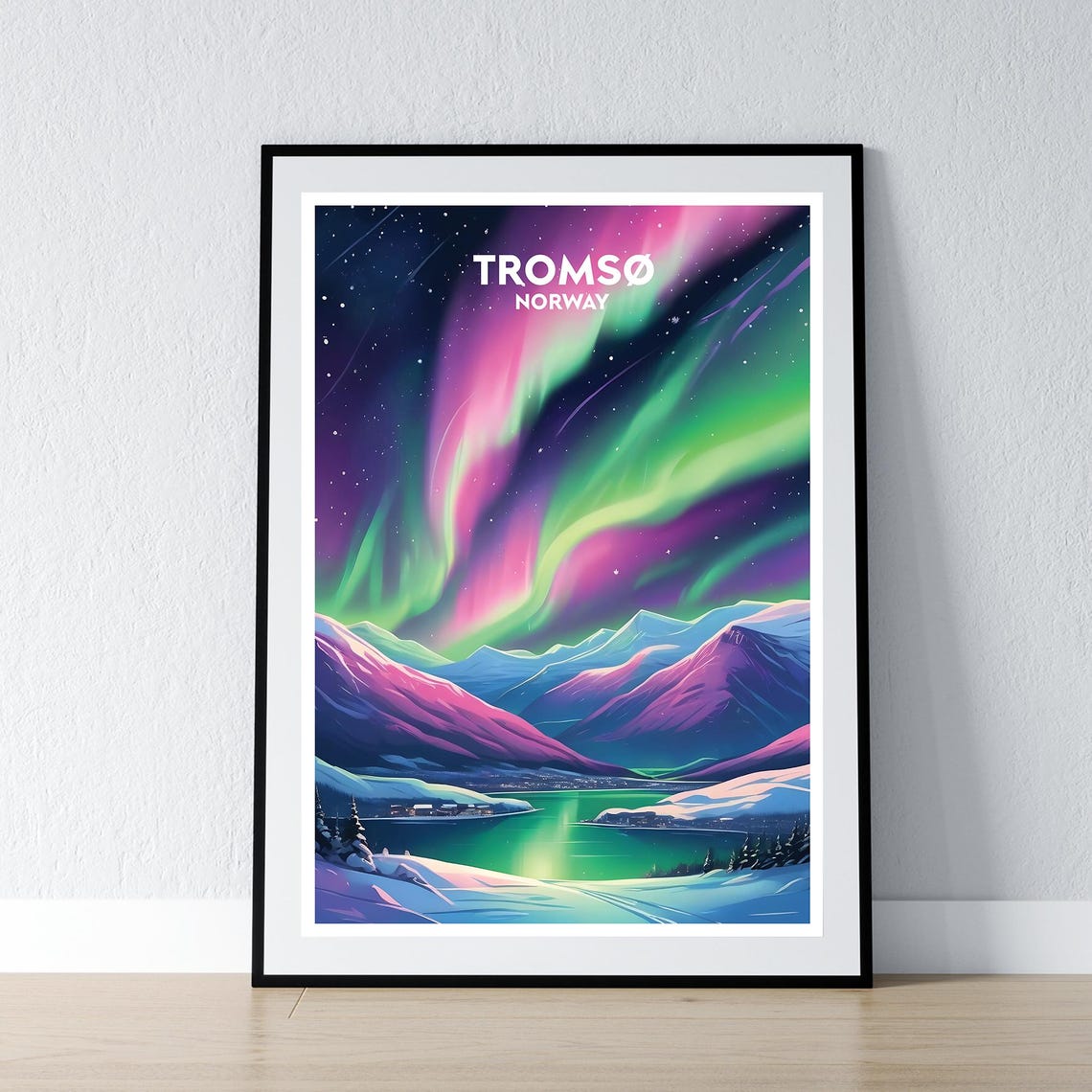 Tromso Norway Northern Lights Over Snowy Fjords Travel Poster