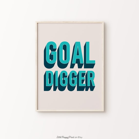Goal Digger Teal Navy Retro Funky Boss Babe Office Quote Poster