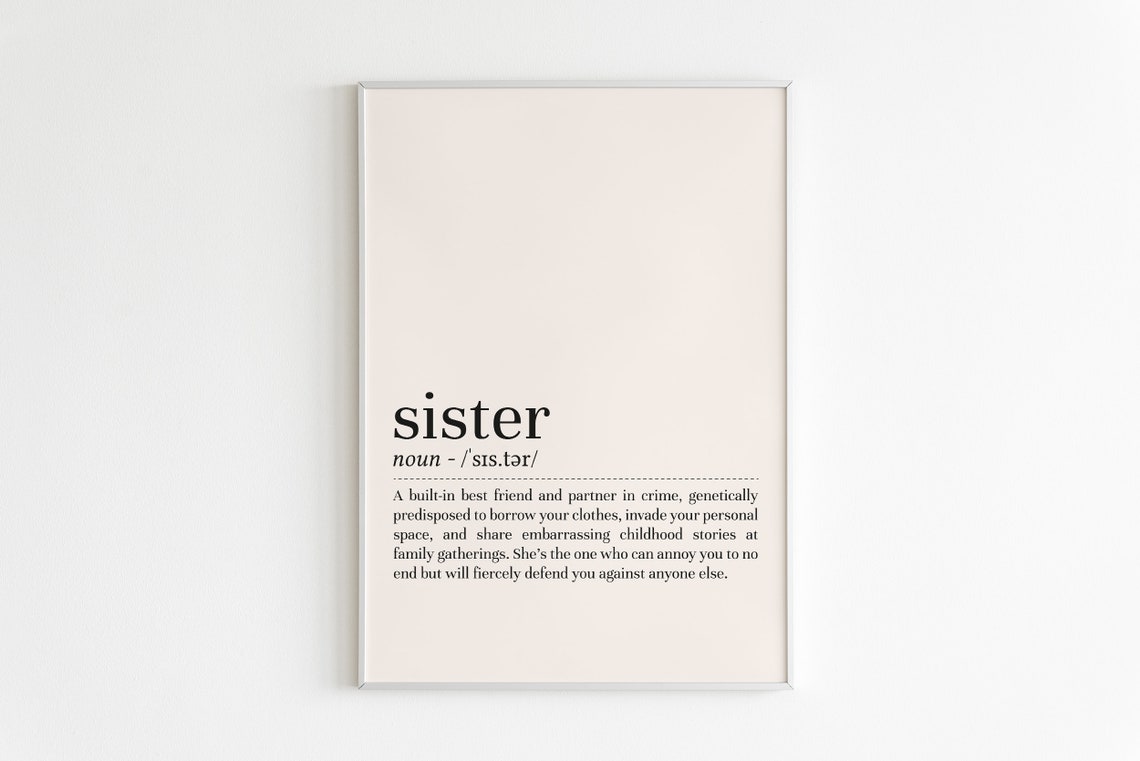 Sister Definition Best Friend Partner In Crime Dictionary Style Poster