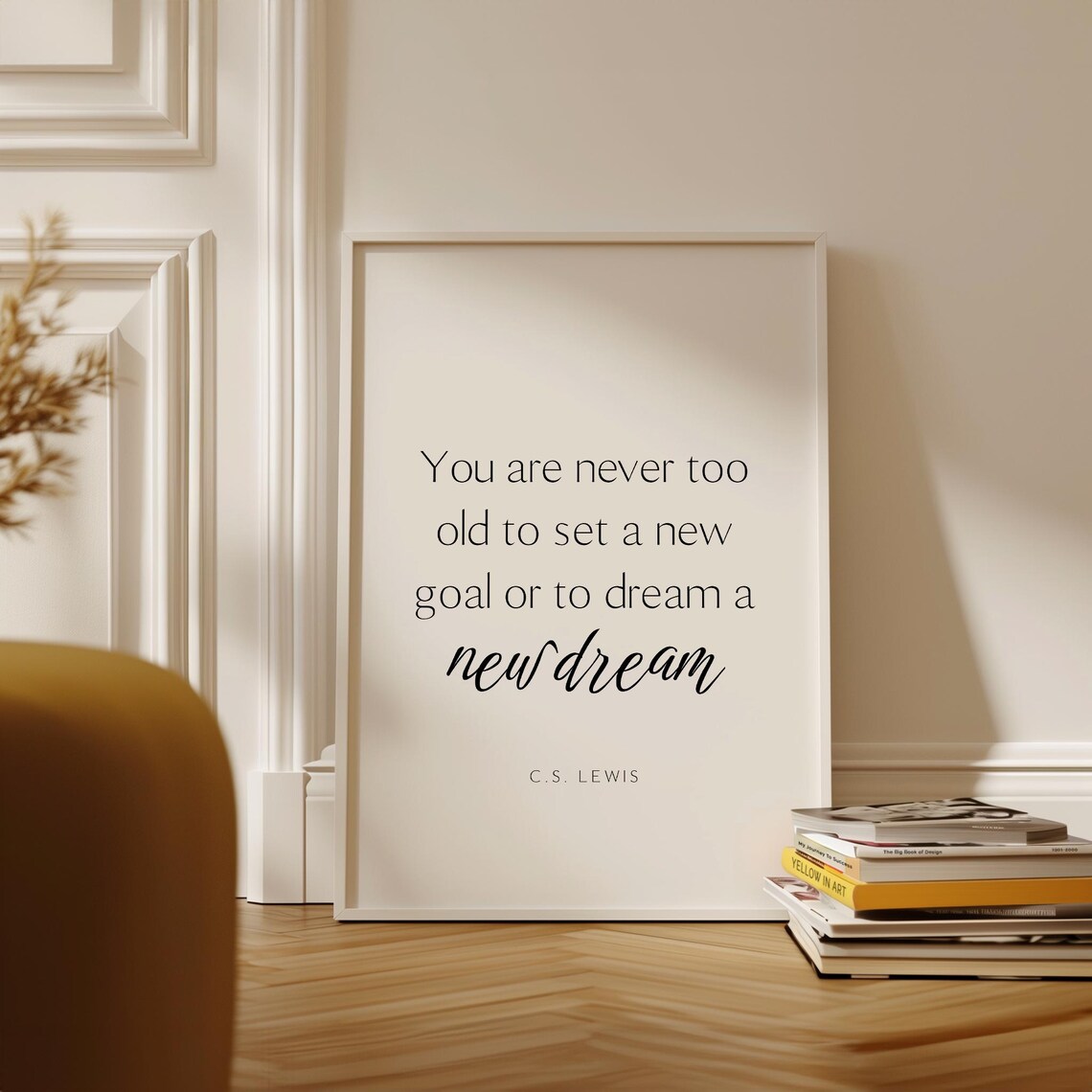 You Are Never Too Old C S Lewis New Goal Dream Inspirational Quote Poster - Image 3