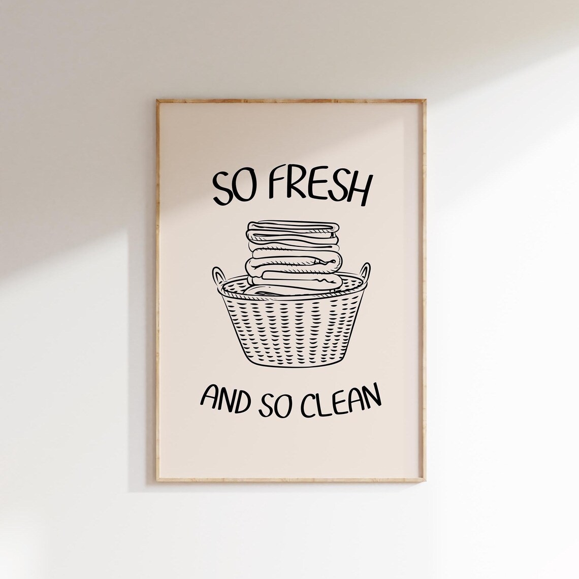So Fresh So Clean Laundry Room Quote, Poster - Image 2