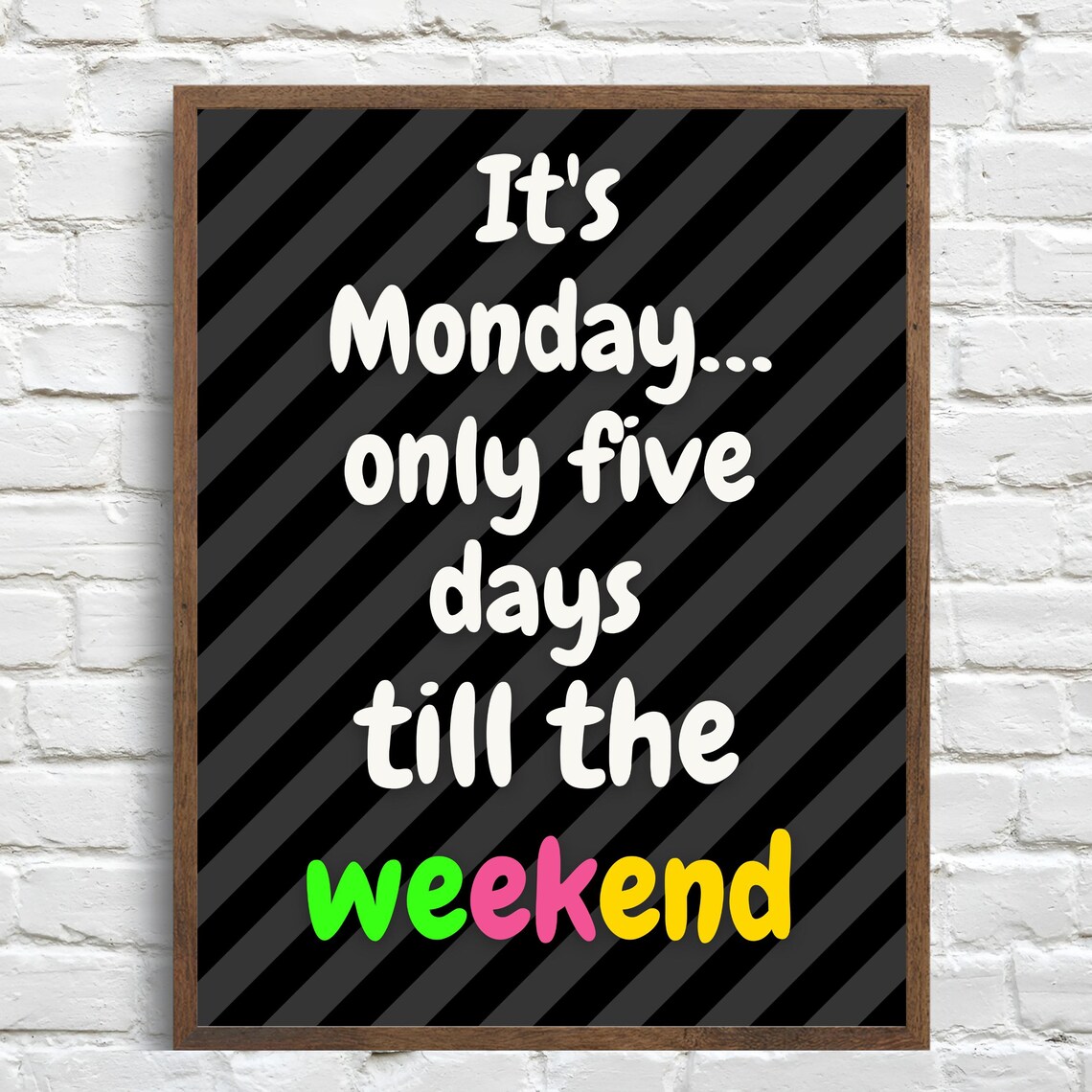 Funny Monday Poster, Sarcastic Office Decor