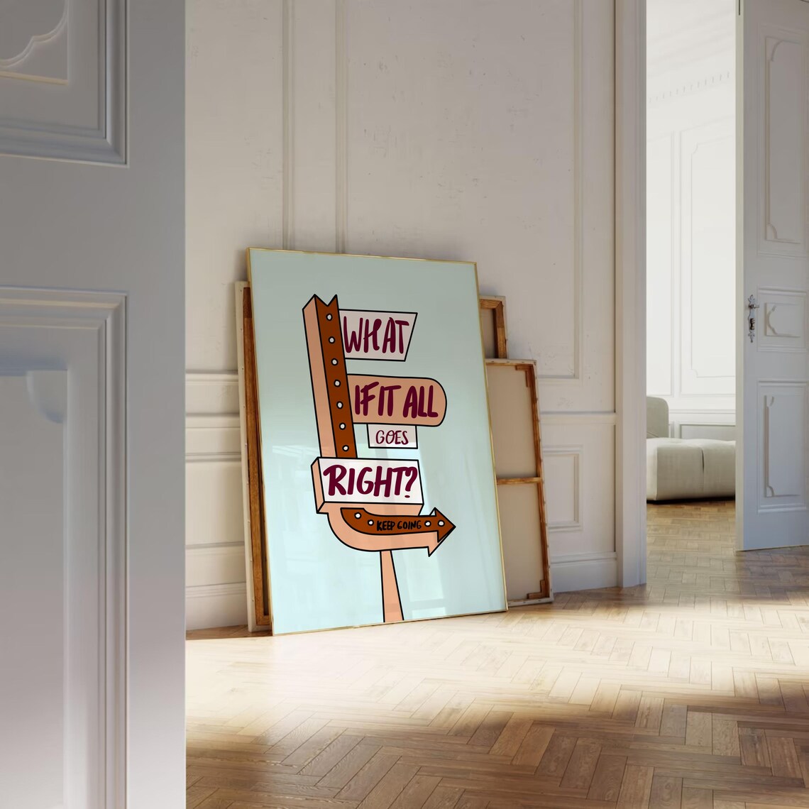 What If It All Goes Right Retro Signpost Anxiety Relief Poster - Image 3