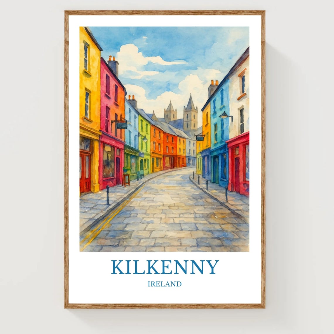 Kilkenny Ireland Rainbow Colorful Street Watercolor Travel Poster