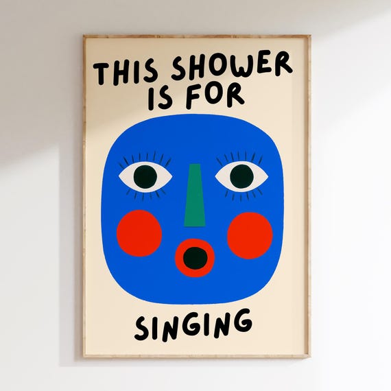 This Shower Is For Singing Funny Bathroom Wall Art Prints Colorful Decor Humorous Quote Print Set Toilet Signs Restroom