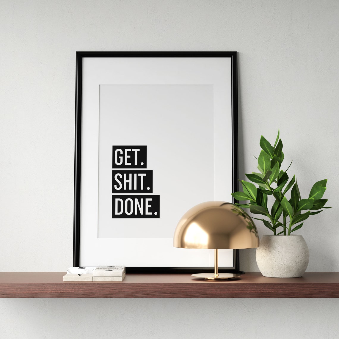 Get Shit Done Bold Block Letter Office Motivation Wall Poster - Image 3