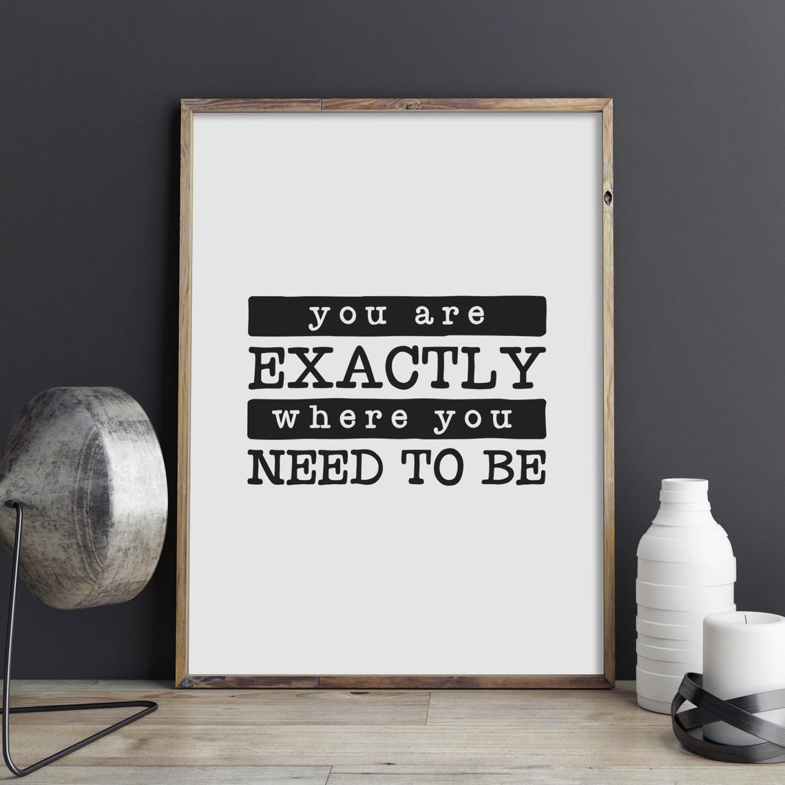 You Are Exactly Where You Need To Be Typewriter Quote Poster - Image 3