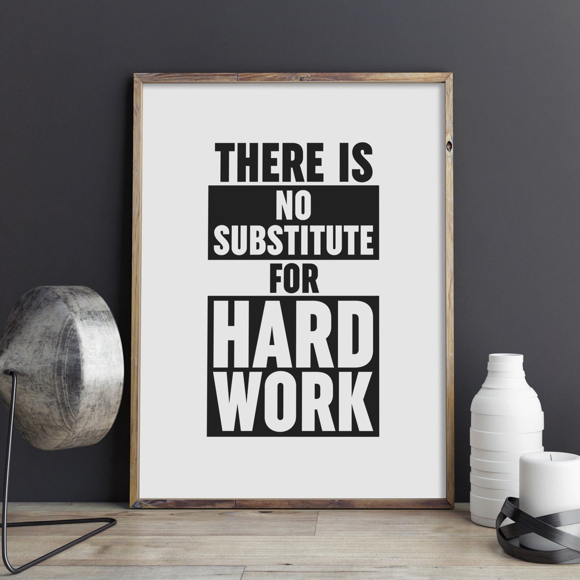 There Is No Substitute For Hard Work Block Letter Office Poster - Image 2