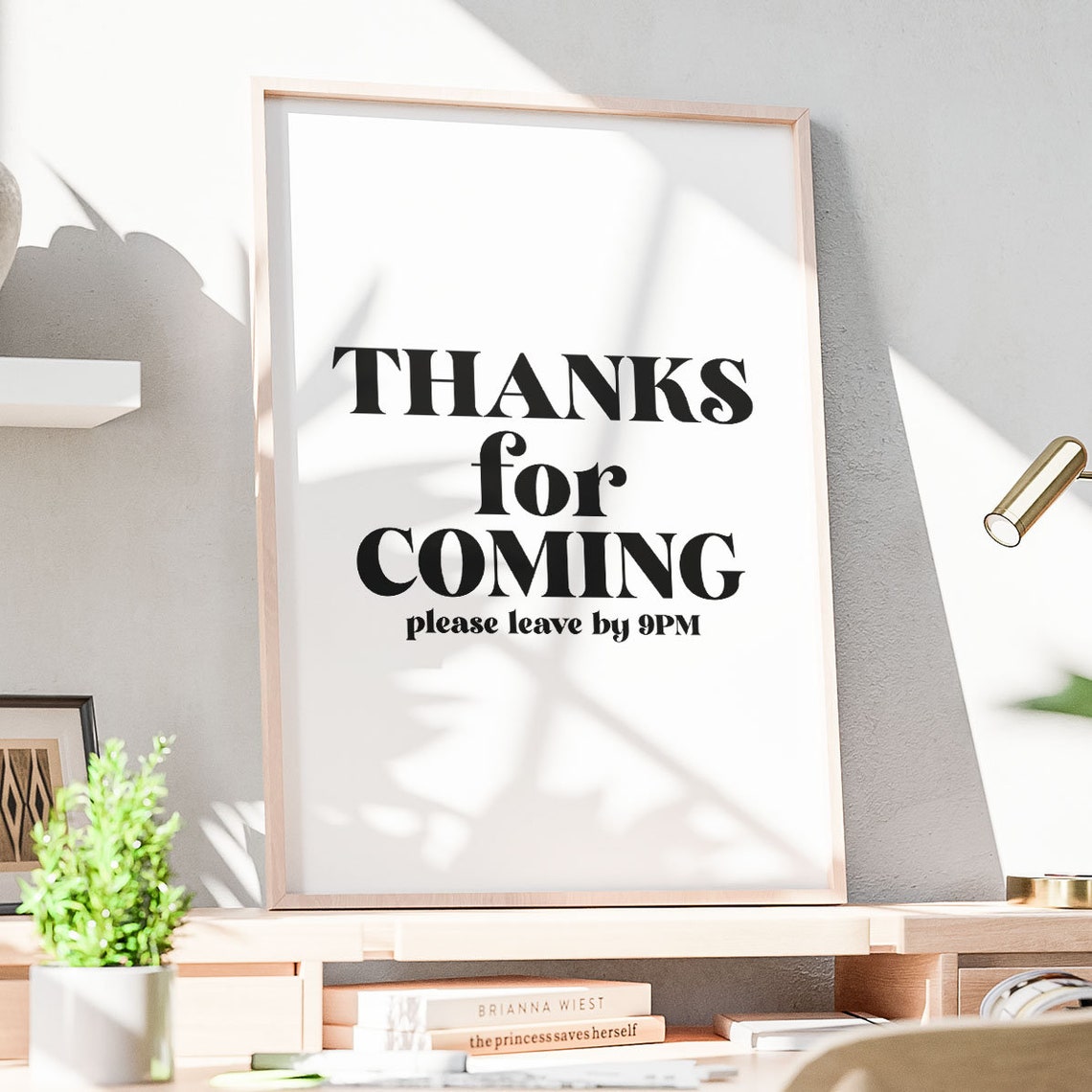 Thanks For Coming Please Leave By 9PM Funny Entryway Wall Art - Image 3