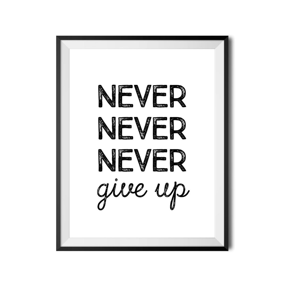 Never Never Never Give Up Perseverance Motivational Quote Poster - Image 4