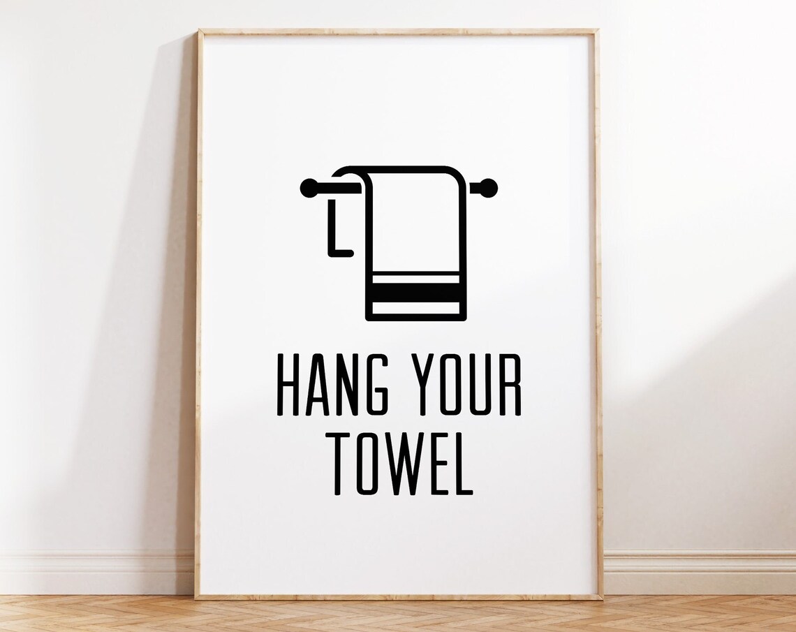Hang Your Towel Black and White Minimalist Bathroom Quote Poster