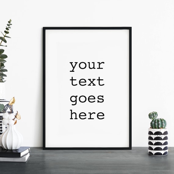 Custom Your Text Goes Here Personalized Typewriter Font Poster Design
