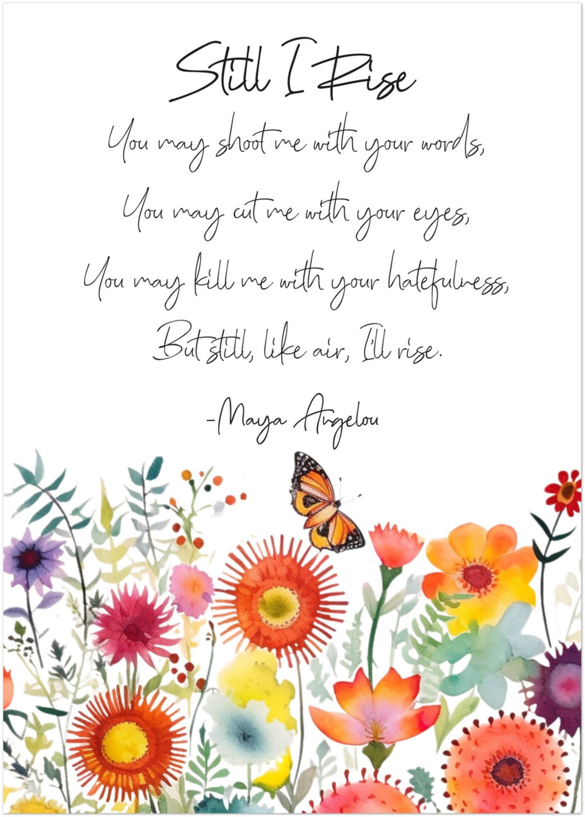 Maya Angelou Still I Rise Poem Wildflower Butterfly Watercolor Poster - Image 2