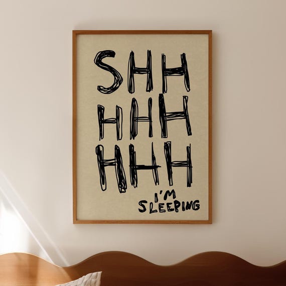Funny Sleeping Quote, Handwritten Bedroom Art Print