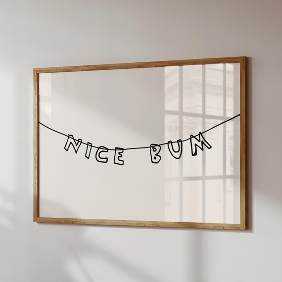 Nice Bum Print Minimalist Bathroom Wall Art Digital Download Horizontal