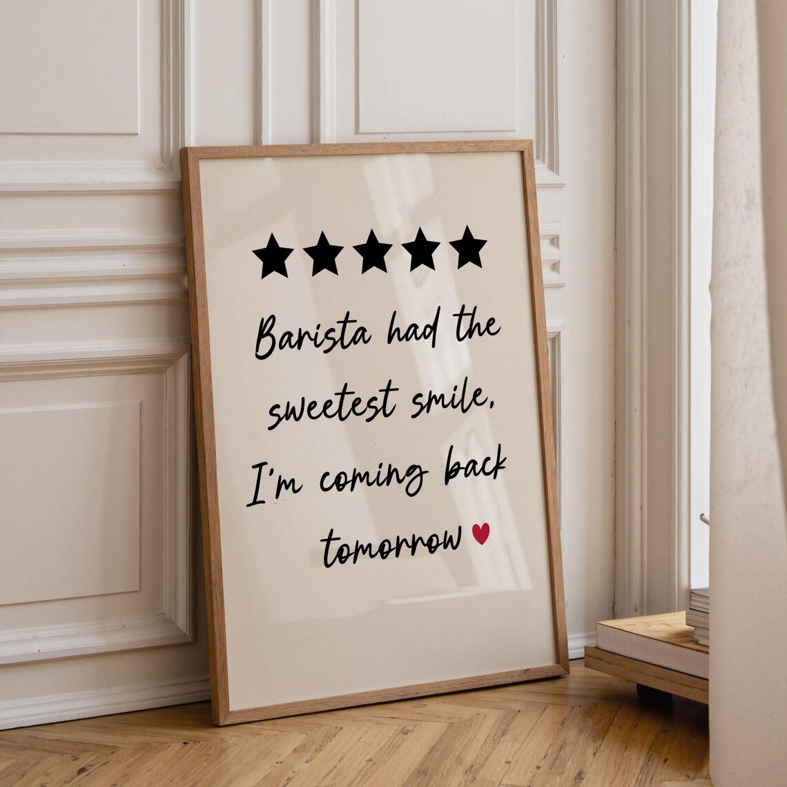 Barista Had The Sweetest Smile Coming Back Tomorrow Star Review Print