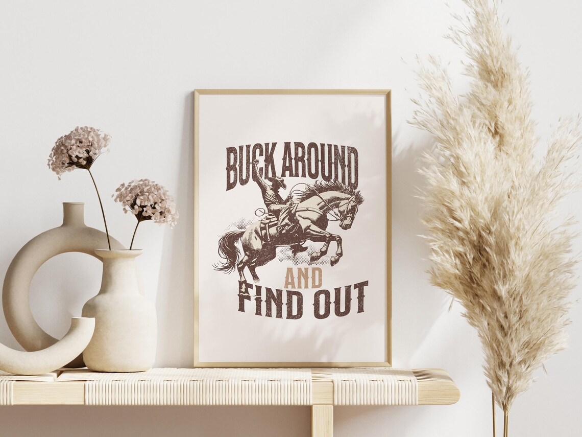 Trendy Retro Buck Around And Find Out Western Cowboy Wall Art Cowboy And Horse Poster Vintage Midwest Cowboy Wall Art Print Midwest Decor - Image 3