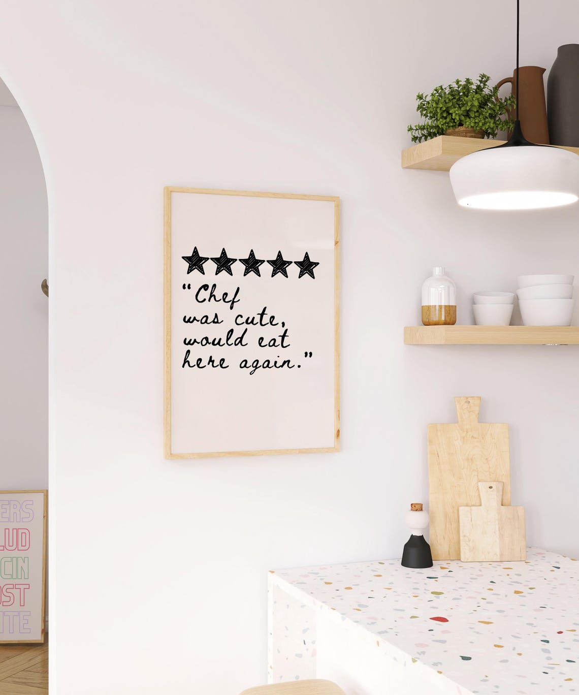 Chef Was Cute Would Eat Here Again Funny Kitchen Quote Poster - Image 3