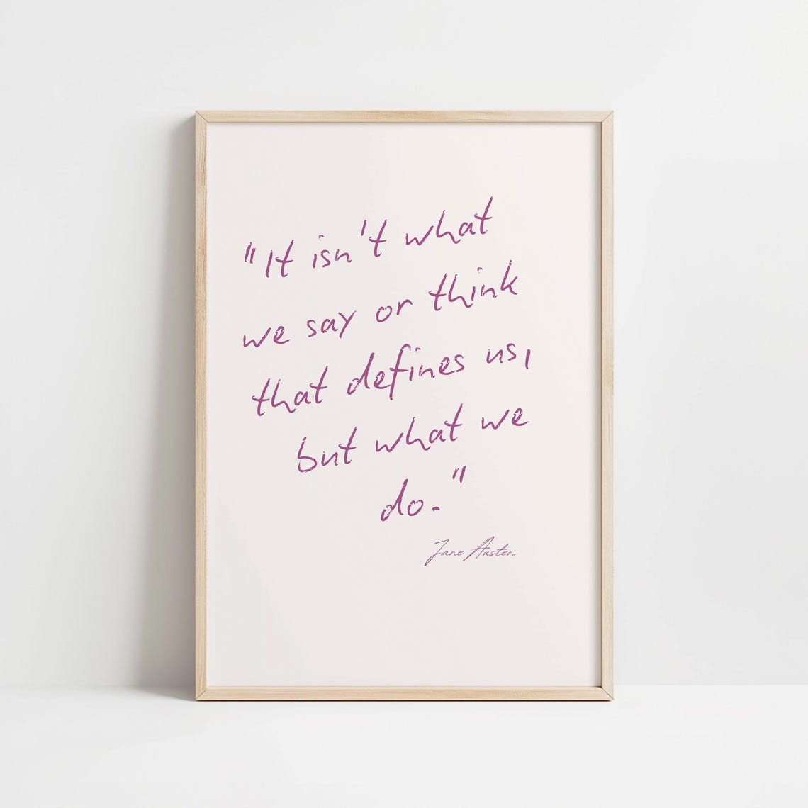Jane Austen Quote Handwritten Pink Script Minimalist Wall Poster